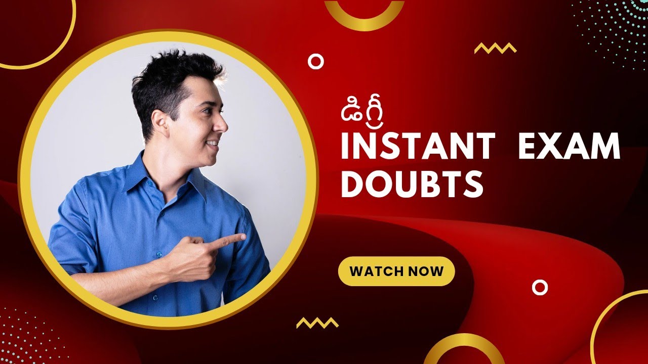 Degree instant exams doubts video2|degree doubts|