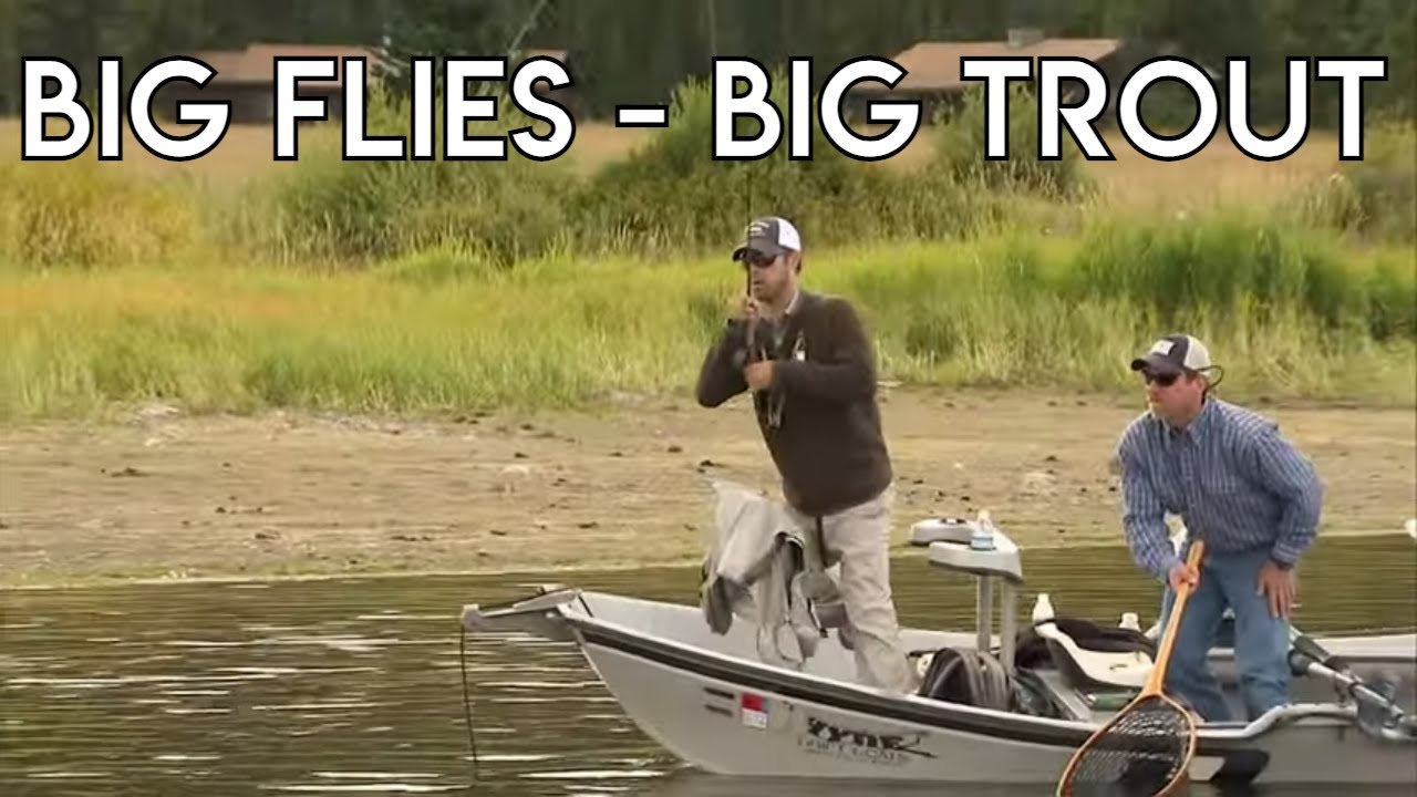 Big Fly, Big Trout | Montana