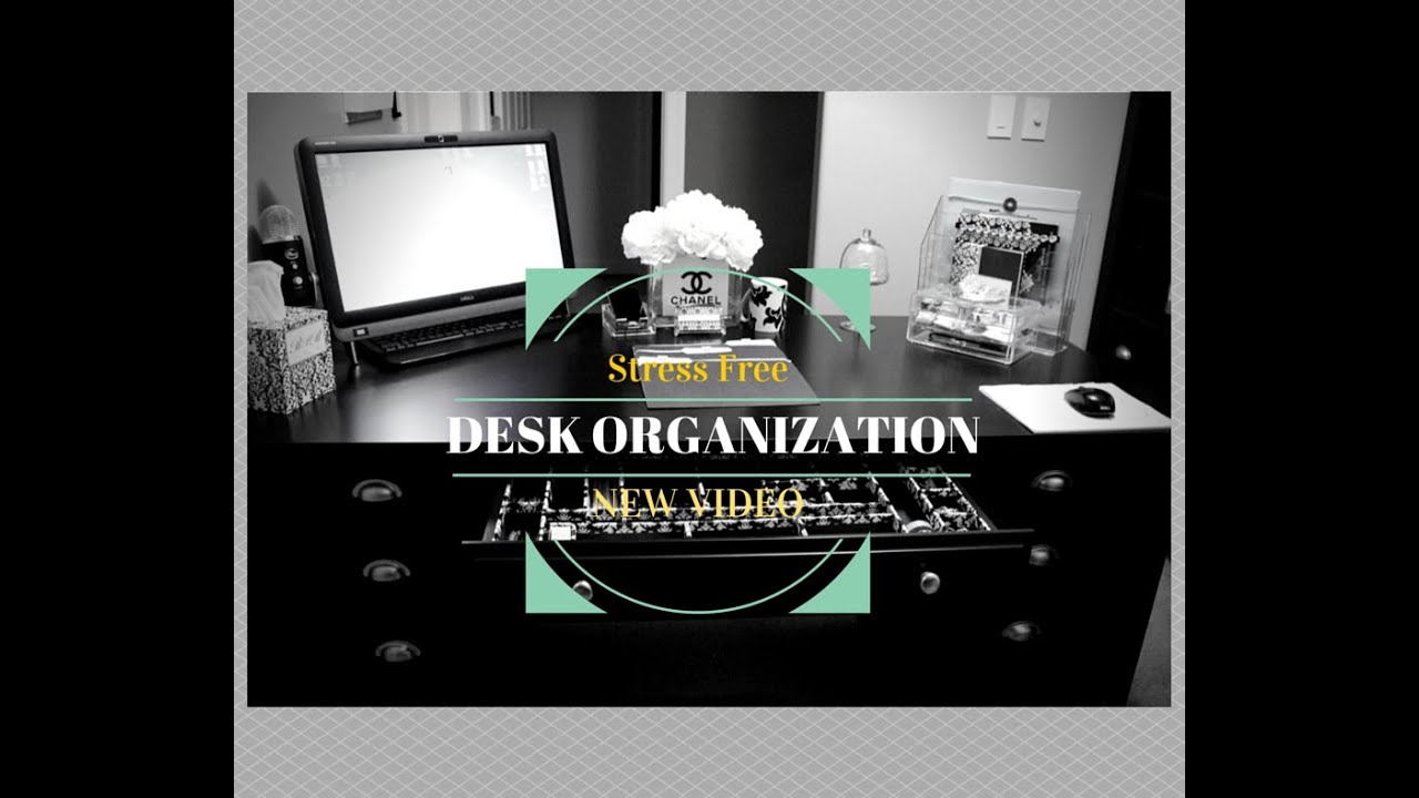 My Stress Free Desk Organization