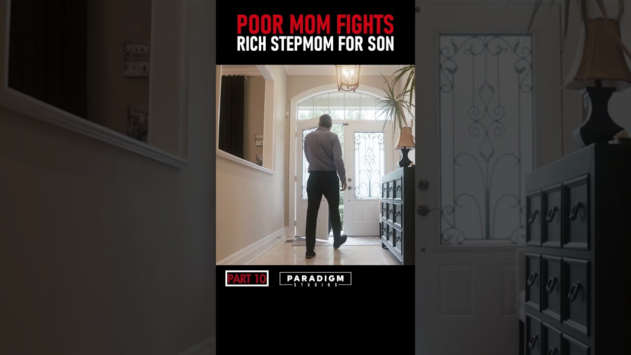 Poor Mom Fights Rich Stepmom For Son - Part 10 #shorts