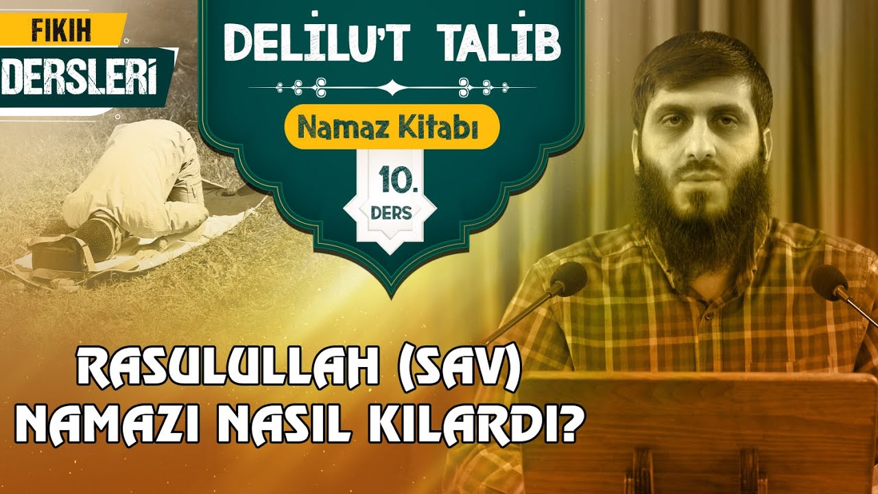 İki ve Dört Rekâtlık Namaz Tam Olarak Nasıl Kılınır?  | Fıkıh Dersleri (Namaz Kitabı) 10.Ders