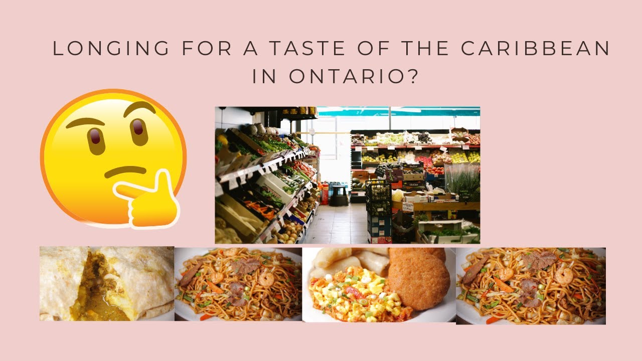 Longing For a Taste of the Caribbean in Ontario, Canada?