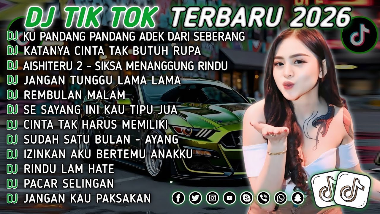 DJ TIKTOK TERBARU 2026 || DJ CINTA DARI SEBERANG 🎵 DJ KATANYA CINTA TAK BUTUH RUPA 🎵 FULL ALBUM❗❗