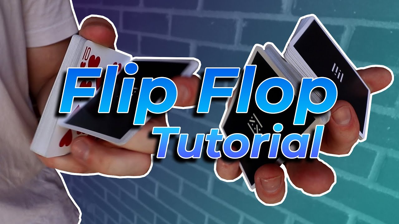 How to Shuffle Cards Like a Pro: Flip Flop Tutorial (Original)