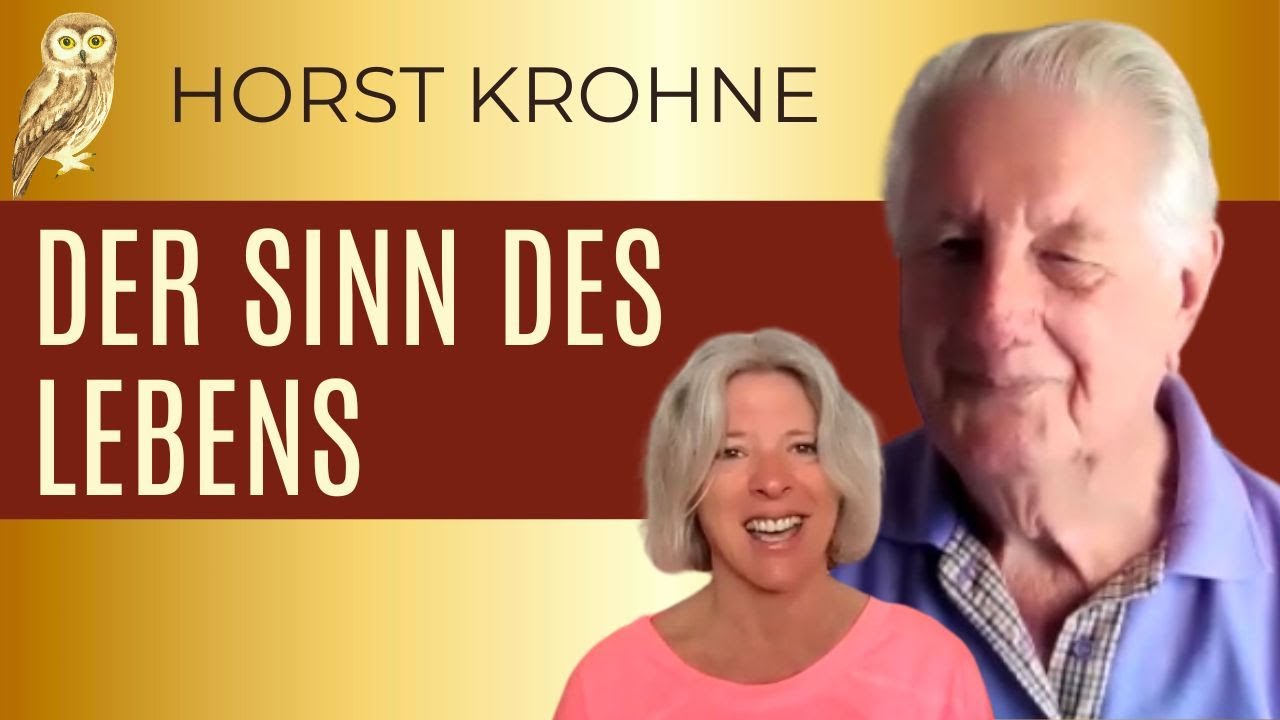 Der Sinn des Lebens - Ein Interview mit Horst Krohne