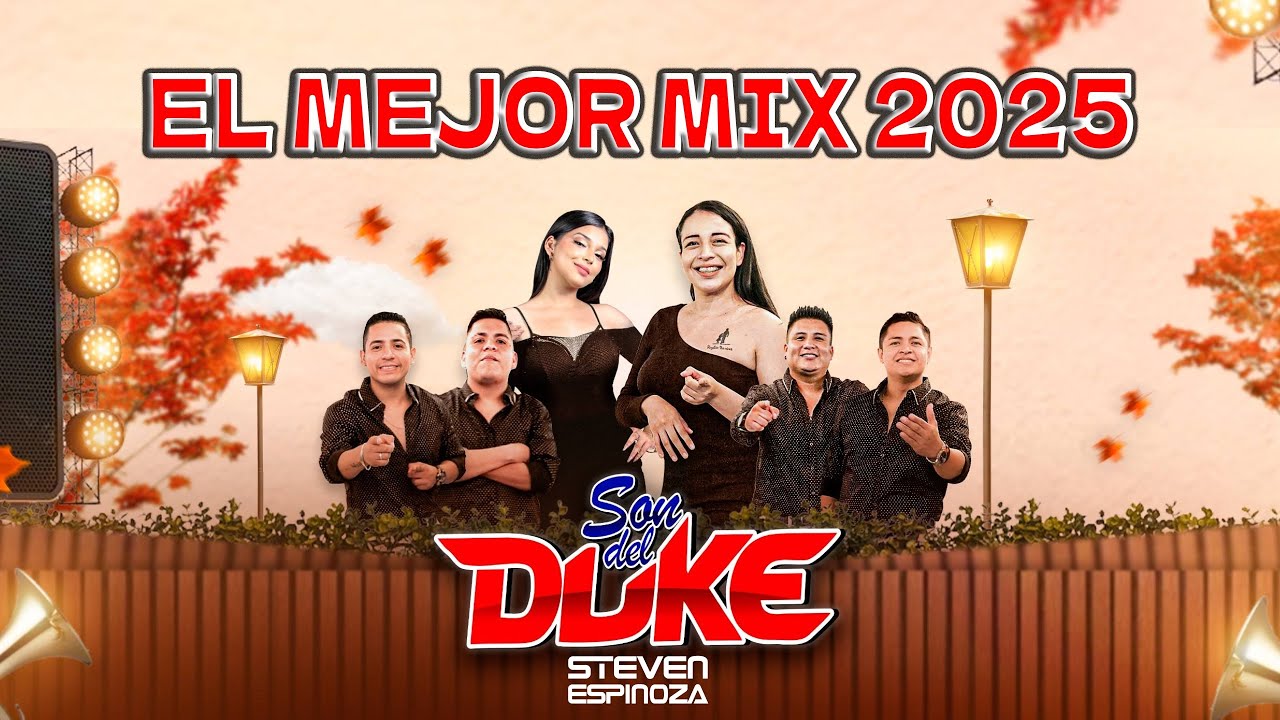 SON DEL DUKE MIX 2025 🔥Ay es Amor, Que Bello, Palabritas, Chica Rap, Cevichito  | DJ STEVEN ESPINOZA