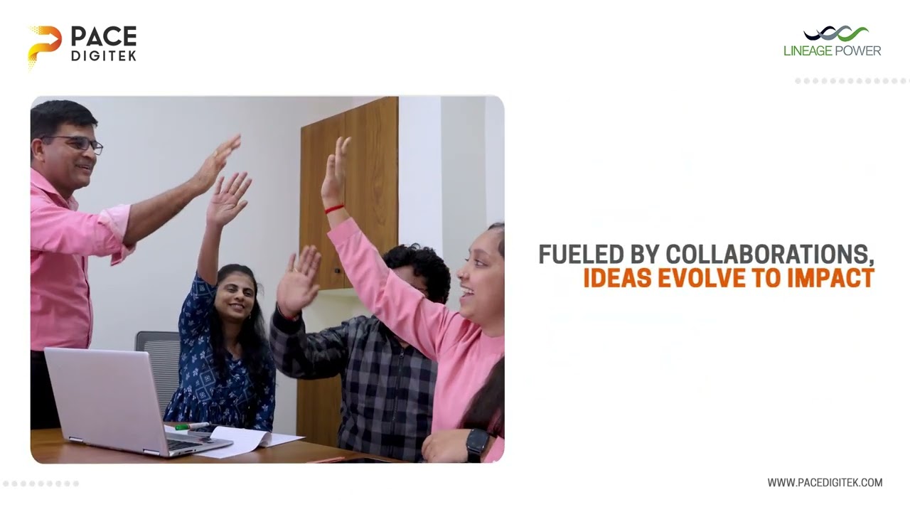 Pace Digitek, redefining work culture for excellence!