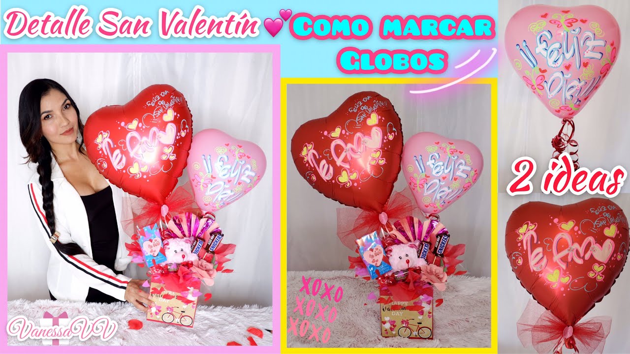 -DIY- Como Marcar Globos para SAN VALENTINE/ ARREGLO DE GLOBOS PELUCHE Y DULCES/ 2 IDEAS FACILES