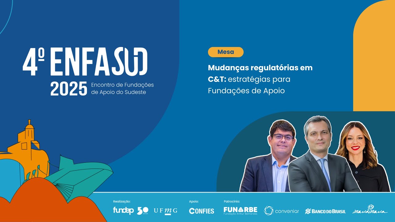 Mudanças regulatórias em C&T: estratégias para fundações de apoio