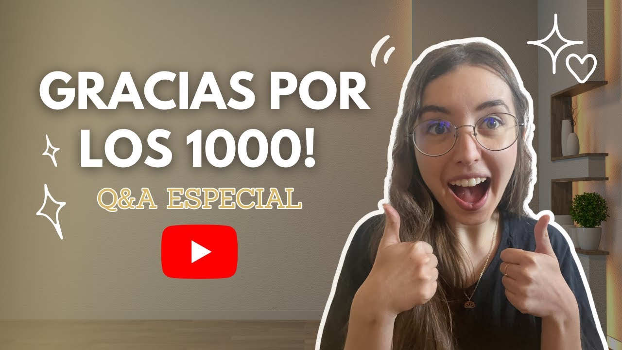 Q&A: Celebrando los 1000 SUSCRIPTORES🎉💛