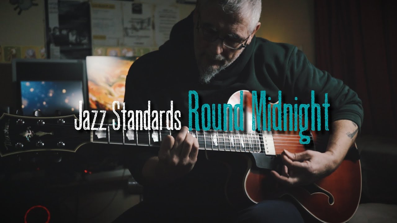 Round Midnight - Jazz Standards