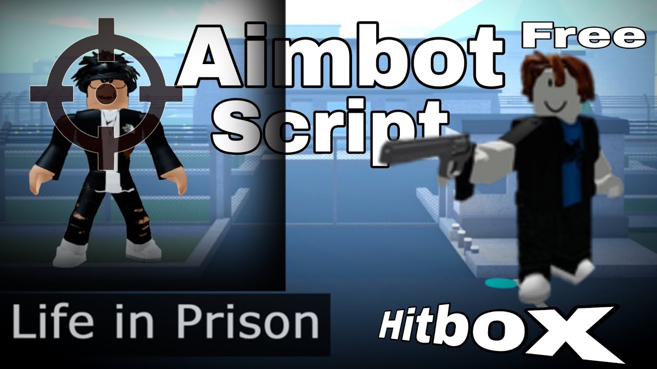 Roblox Life In Prison Hitbox Script, Aimbot Free! | Pastebin