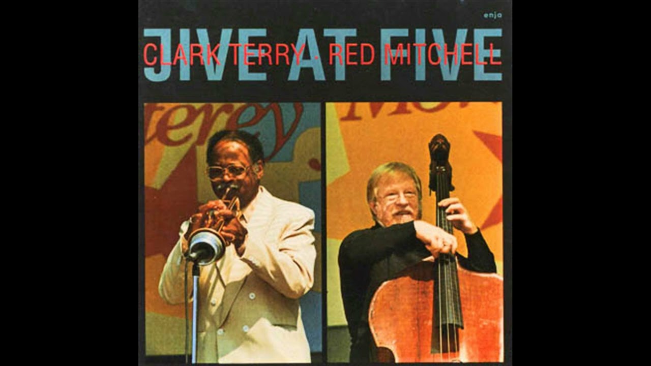 Clark Terry & Red Mitchell   Jive At Five