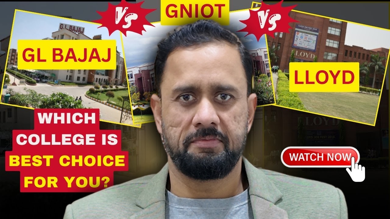 GL Bajaj vs GNOIT vs Lloyd 🔥 Which MBA/PGDM College is BEST in Greater Noida?