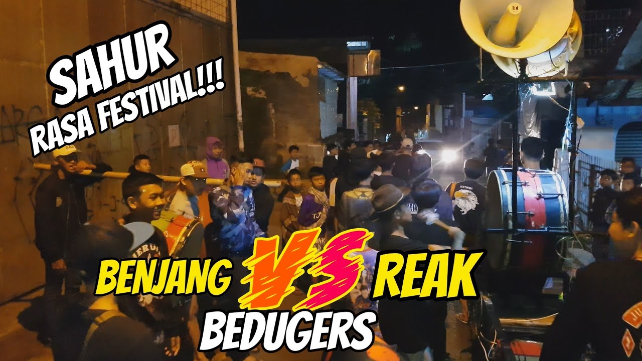 SAHUR RASA FESTIVAL || BEDUG BENJANG VS BEDUG REAK || Iring Iringan Waktu Subuh