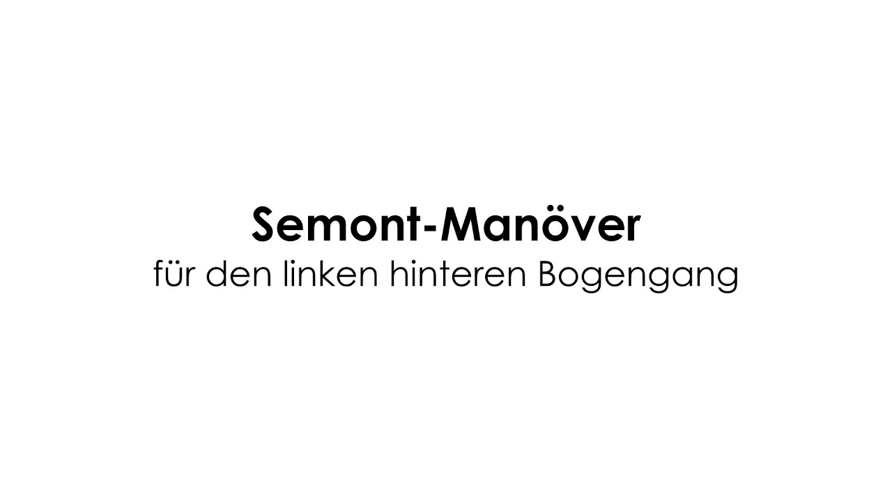 Semont-Manöver links