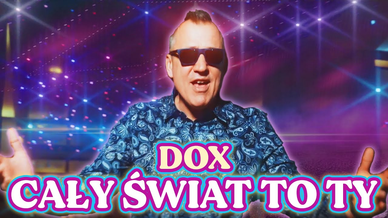 DOX - Cały świat to Ty (Oficjalny Teledysk) Nowy HIT Disco Polo 2025