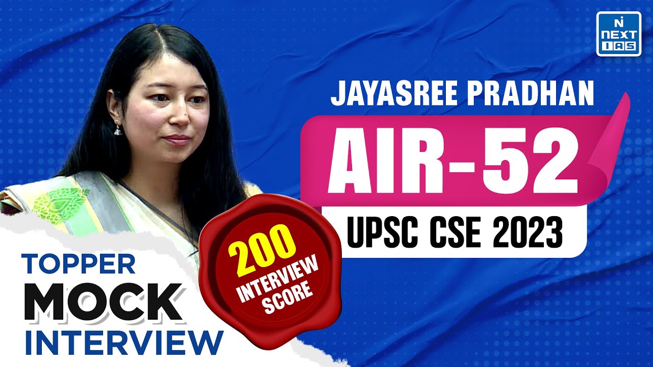 JAYASREE PRADHAN Rank 52 | UPSC 2023 Topper Mock Interview