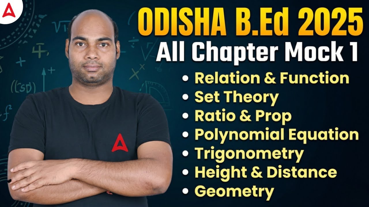 Odisha B.Ed Entrance Exam Preparation 2026 | Mathematics | All Chapters Mock - 1 | by Manas Sir