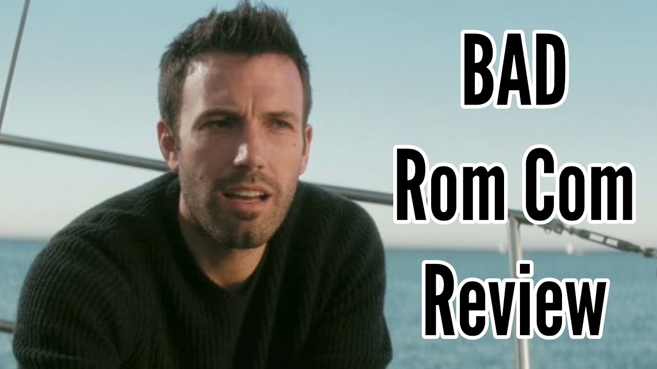 Ben Affleck was in a BAD Rom Com (“He’s Just Not That Into You” REVIEW)