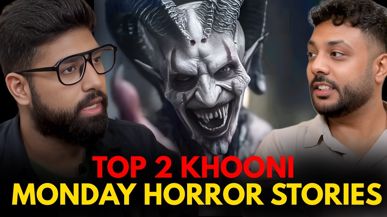 Top 2 Khooni Monday Horror Stories || Real Talk Short