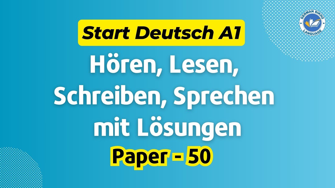 German Goethe Institut A1 Exam 2024 || Paper - 50 || Start Deutsch A1 Prüfung von A1 Students