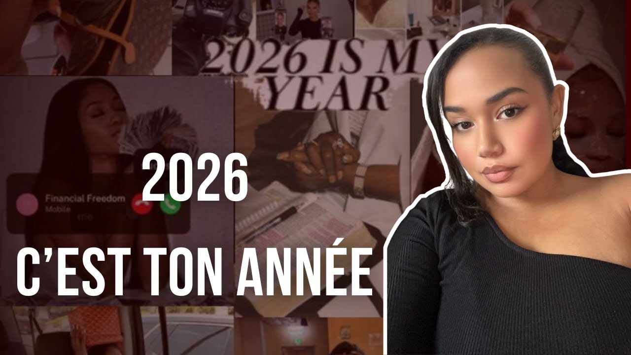 2026 SERA la meilleure année de ta vie (si tu fais ÇA dès maintenant)