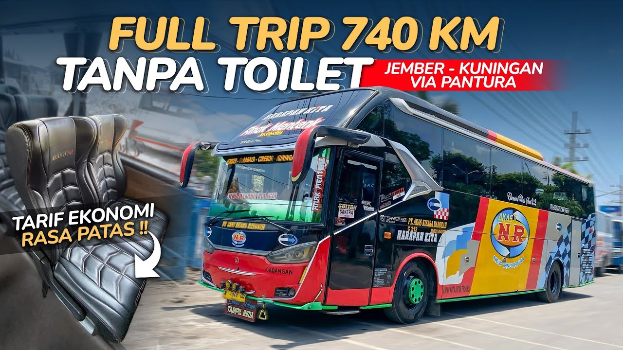 KURSI PATAS, TARIF KAWASAN, BISA METERAN PULA 😆 Trip JEMBER - KUNINGAN Via Pantura Naik HARAPAN KITA