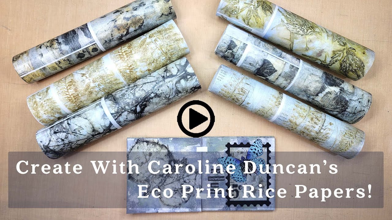 All The Play, None Of The Work: Caroline Duncan's Eco Print Rice Papers Are Ready To Use!
