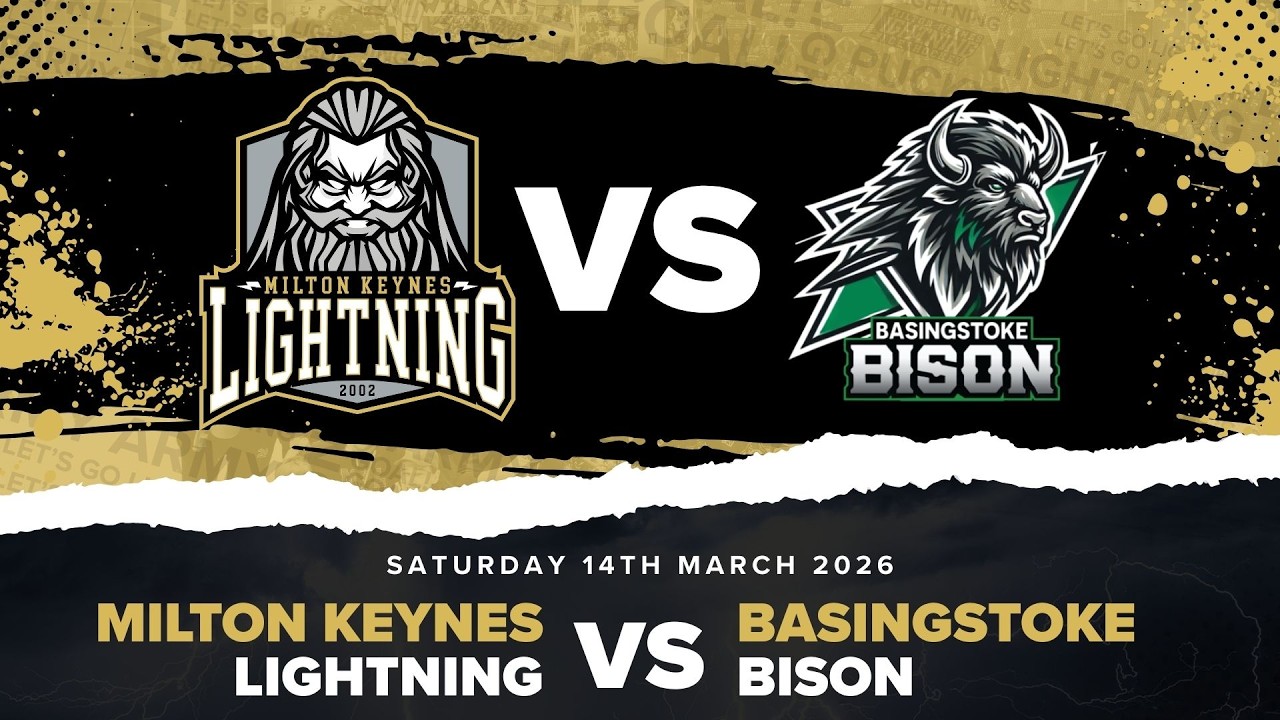 MK Lightning vs Basingstoke Bison – 14th March 2026 – Highlights