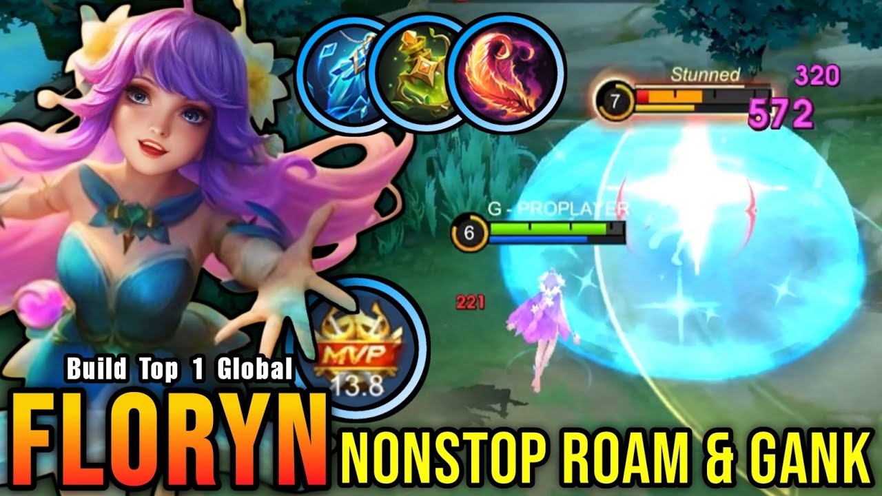 MVP Plays!! Super Annoying Floryn NonStop Roam & Gank!! - Build Top 1 Global Floryn ~ MLBB