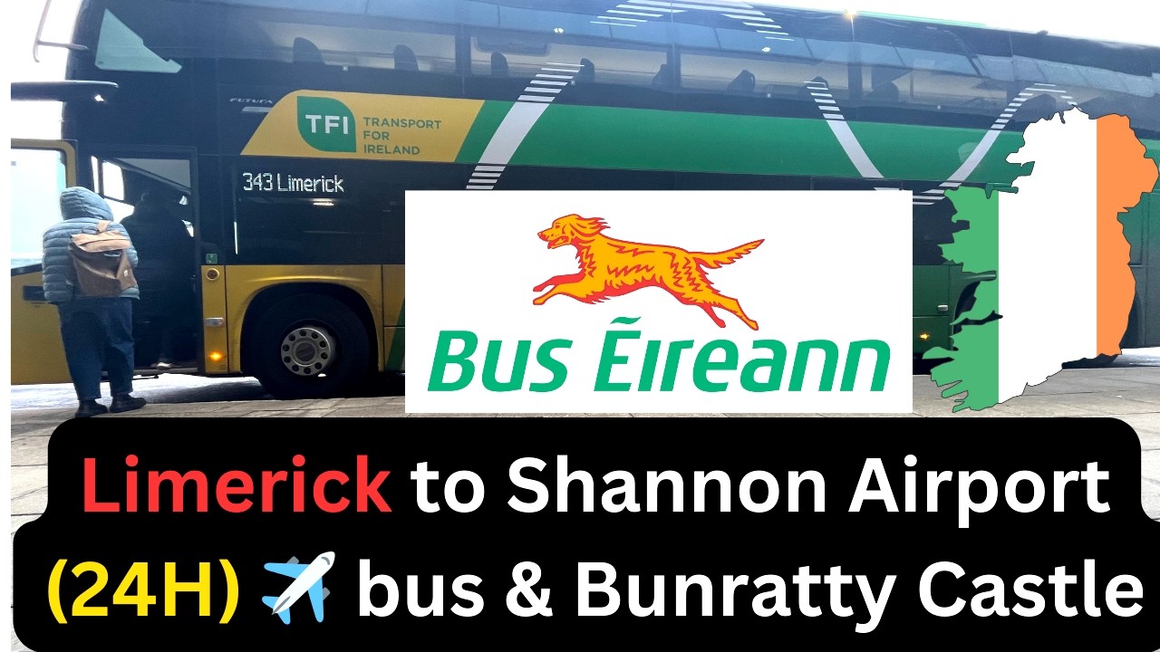 24 Hour Bus Limerick to Shannon Airport✈️ & Bunratty Castle Ireland☘️