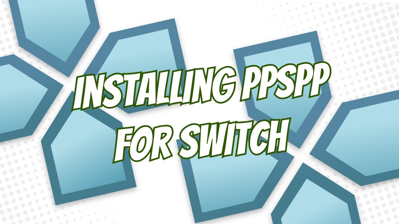 ✅ Nintendo Switch PPSSPP Emulator Setup | Install PSP Games on Switch