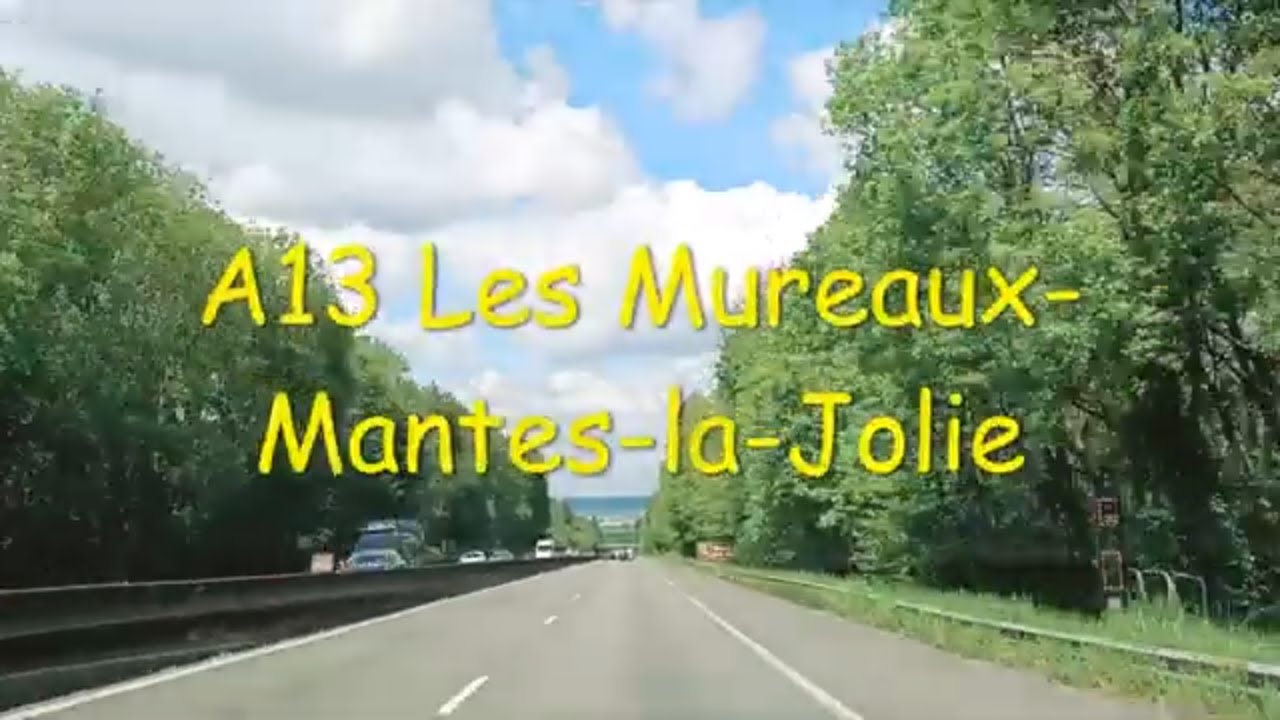 A13 Les Mureaux-Mantes-la-Jolie- Driving- French region