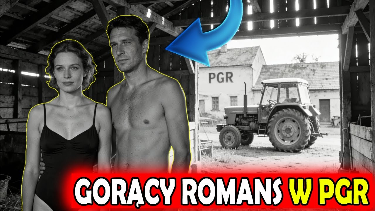 JAK WYGLĄDAŁY OSTRE ROMANSE w PGR! | ZGINĄŁ PRZEZ MIŁOŚĆ w PGR | (Tajemnice, Romanse, Historie i )