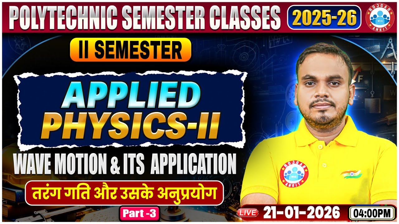 UP Polytechnic Physics 2 Class | Wave Motion | Polytechnic 2nd Sem Applied Physics 2 Class