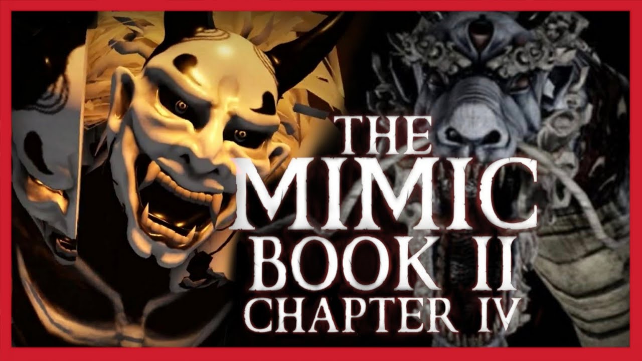 ROBLOX - The Mimic Book 2 - Chapter 4 - Good and Bad Ending -  [Full Walkthrough]