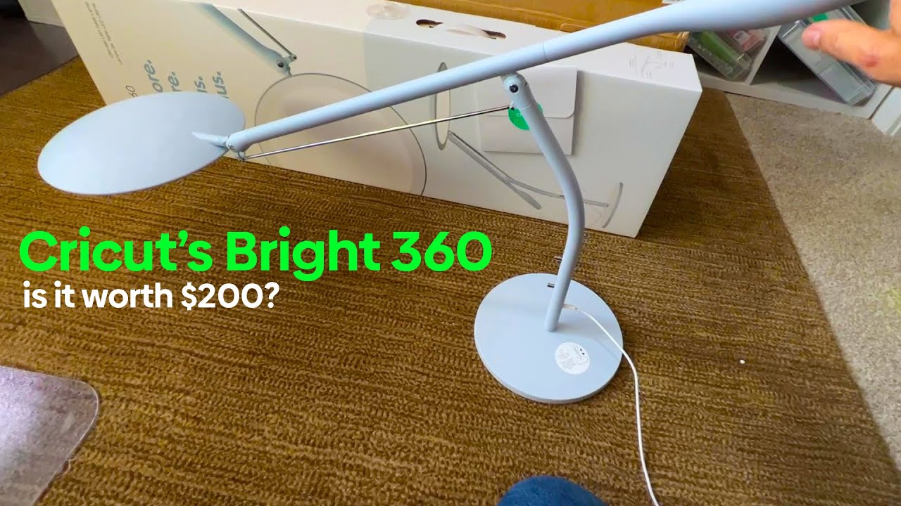Cricut Bright 360 Lamp Worth $200?