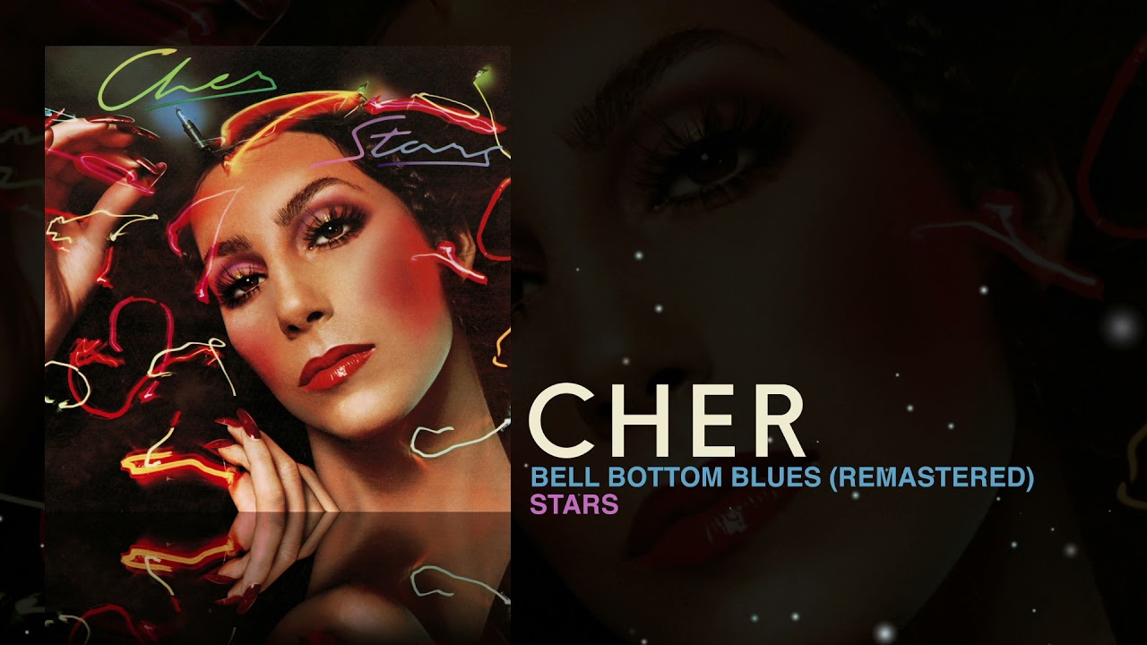 Cher - Bell Bottom Blues [Remastered] (Visualizer)