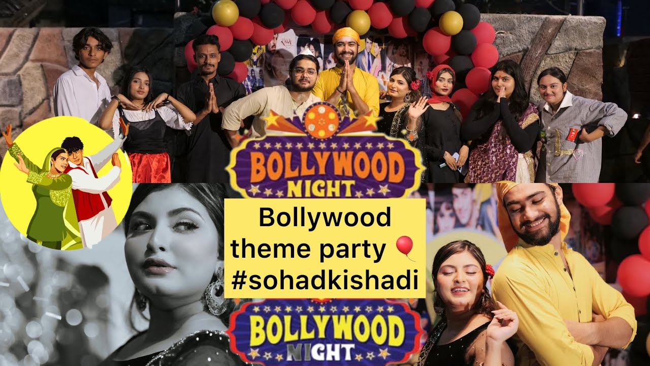 Bollywood theme party 🎉 #Sohadkishadi 😍❤️