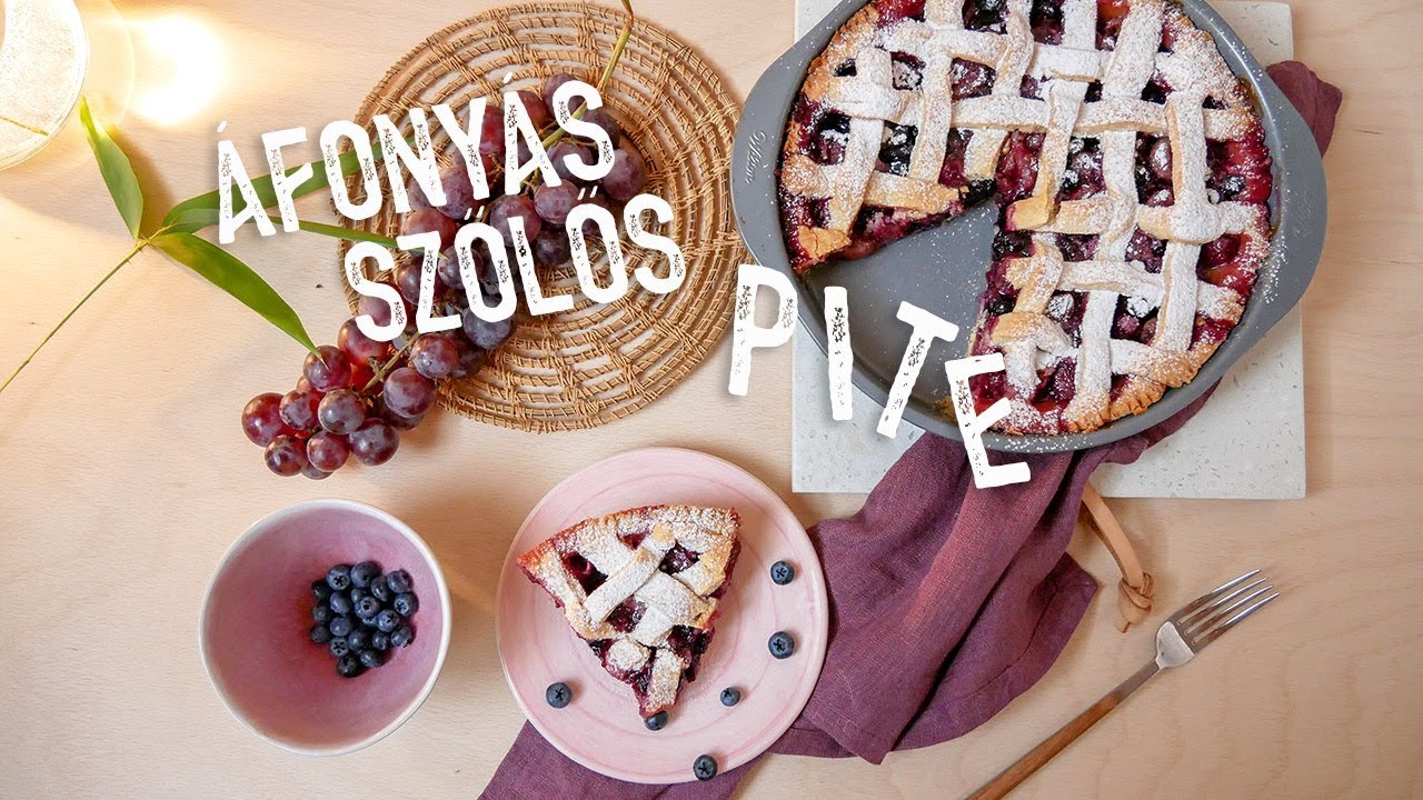 Áfonyás szőlős pite recept ◾ HÁZIAS SÜTI SÜTÉS
