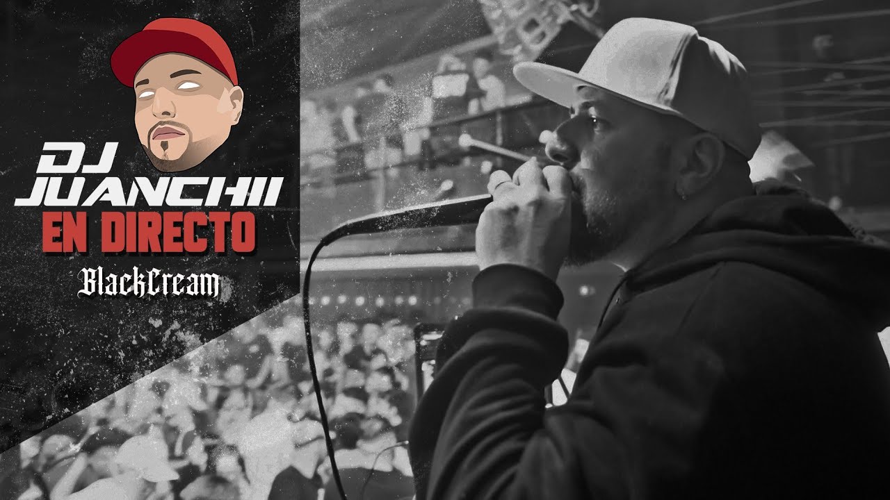 DJ Juanchii En Directo 2 - Live Set en BLACKCREAM