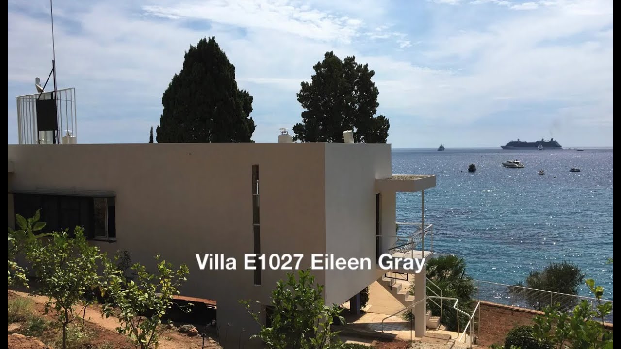 Villa E1027 Eileen Gray   / Roquebrune-Cap-Martin