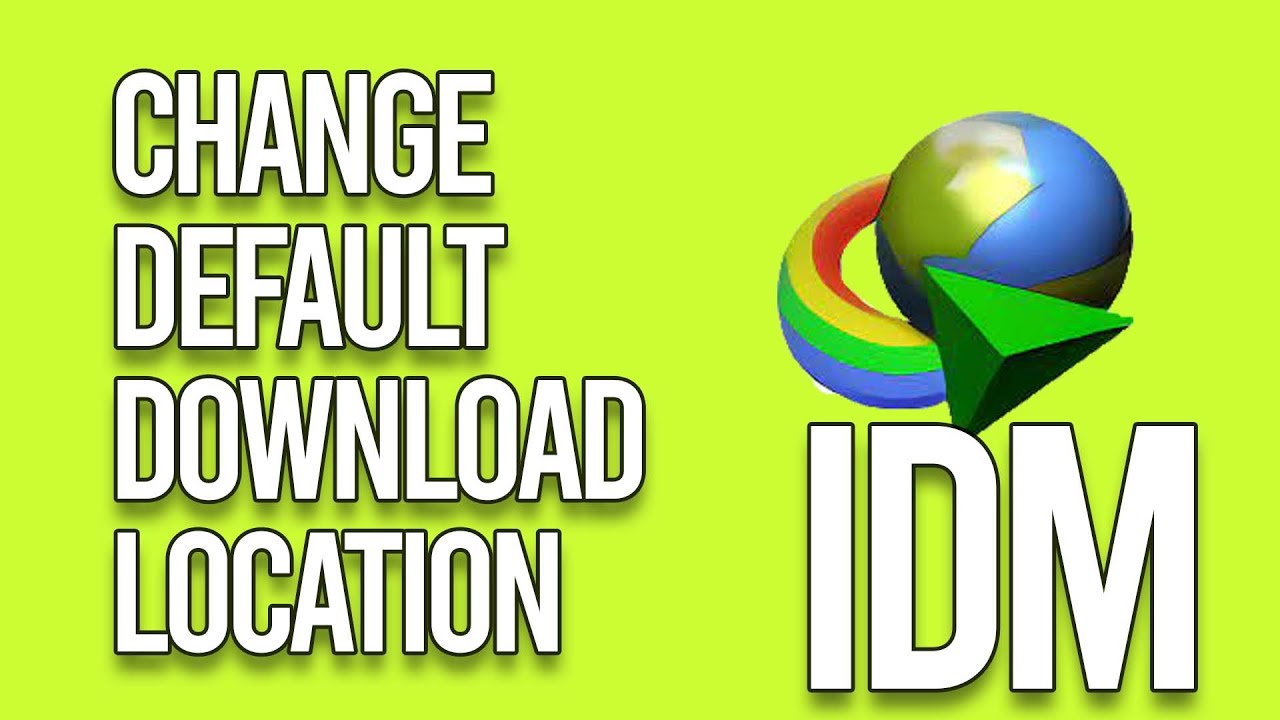 How can we change the IDM default download location in just 2 min 100% fix solution