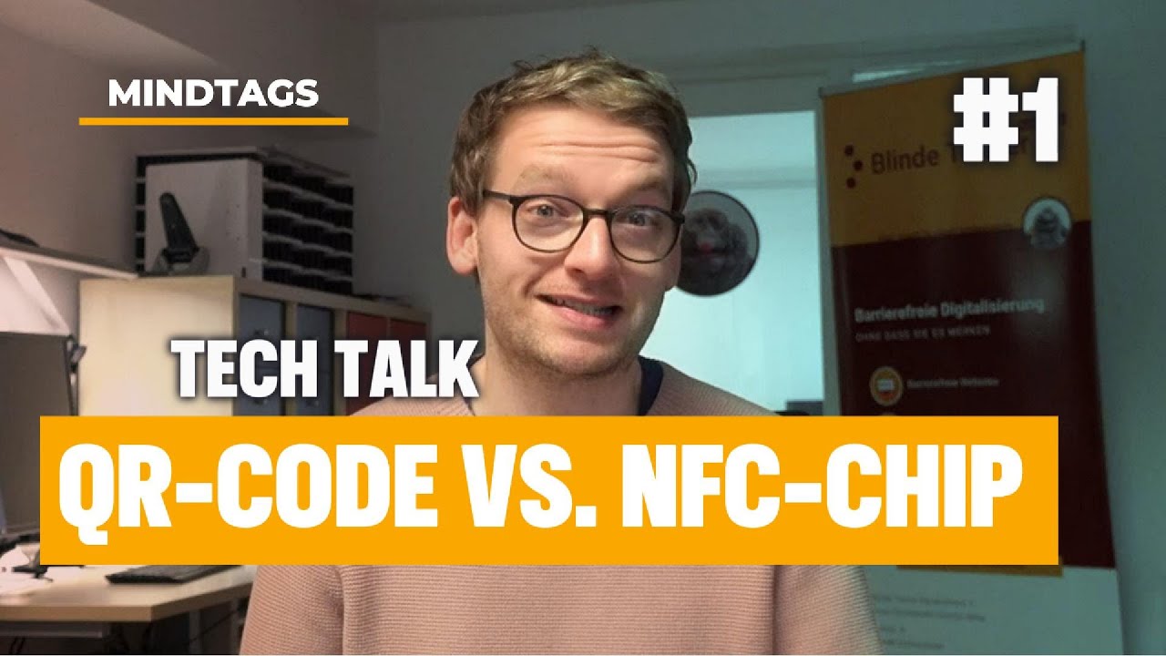 QR Code or NFC Chip &ndash; What&rsquo;s the Difference? (Tech Talk #1)