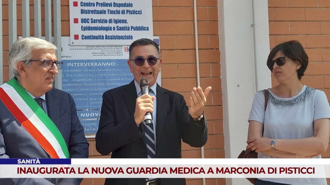 SANITÀ. INAUGURATA LA NUOVA GUARDIA MEDICA A MARCONIA DI PISTICCI