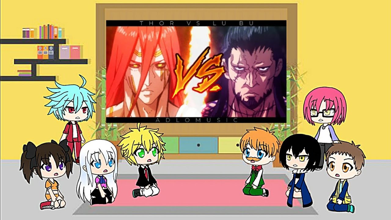 Nanatsu No Taizai reacciona a Rap de LuBu vs Thor Shuumatsu No Valkyrie (Gacha Life) Shen Soul