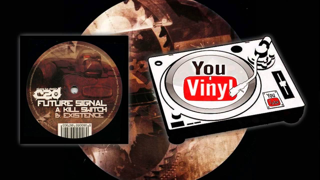 Future Signal - Kill Switch / Existence [C2D0004]