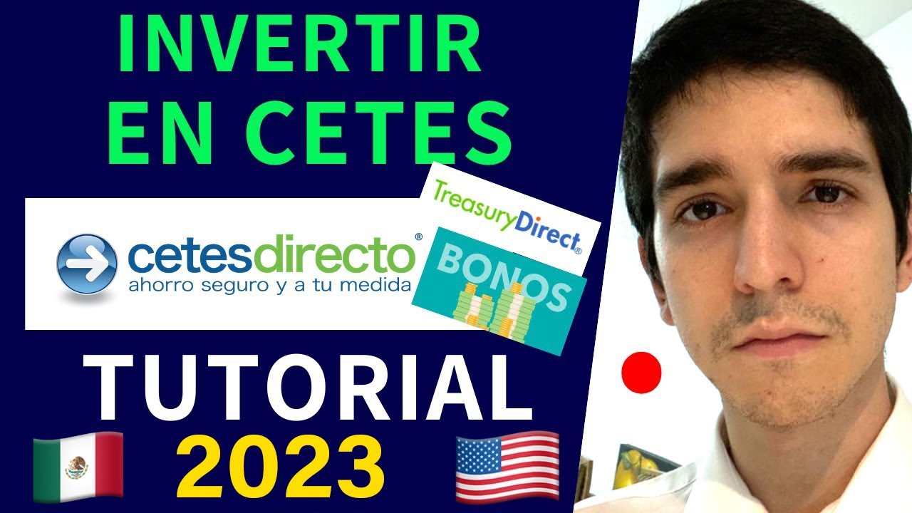 &iquest;C&oacute;mo comprar CETES de M&eacute;xico y USA 2023? La inversi&oacute;n mas segura 📊🤑 CetesDirecto.com
