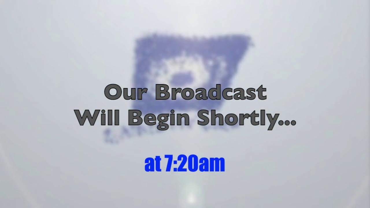 Daily Broadcast 25-26 - Thursday, February 19th.